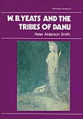 W B Yeats & The Tribes Of Danu