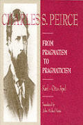 Charles S Peirce From Pragmatism To P