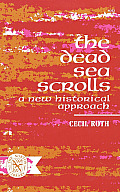 Dead Sea Scrolls A New Historical Approach