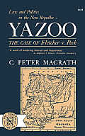 Yazoo: The Case of Fletcher V. Peck