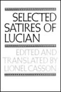 Selected Satires Of Lucian