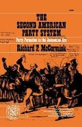 The Second American Party System: Party Formation in the Jacksonian Era