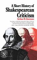 Short History of Shakespearean Criticism