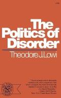 The Politics of Disorder