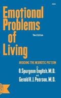 Emotional Problems of Living: Avoiding the Neurotic Pattern, third edition
