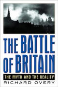 Battle of Britain The Myth & the Reality
