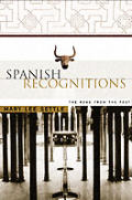 Spanish Recognitions The Road From The P
