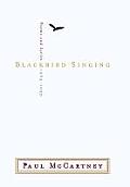 Blackbird Singing Poems & Lyrics 1965 1999
