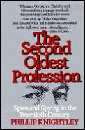 Second Oldest Profession Spies & Spying