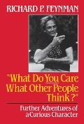 What Do You Care What Other People Think