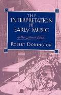 Interpretation Of Early Music