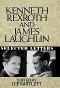 Kenneth Rexroth & James Laughlin Selected Letters