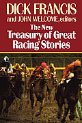 The New Treasury of Great Racing Stories