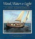 Wood Water & Light Classic Wooden Boats