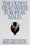 Oldest Dead White European Males & Other