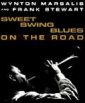 Sweet Swing Blues on the Road A Year with Wynton Marsalis & His Septet