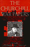 Churchill War Papers Volume 1 At The Admiral