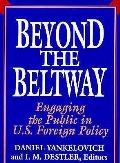 Beyond The Beltway Engaging The Public