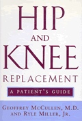 Hip & Knee Replacement A Patients Guide To