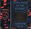 Dark Fields of the Republic Poems 1991 1995