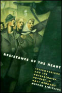 Resistance Of The Heart