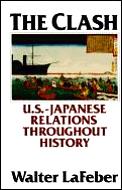 Clash US Japanese Relations Throughout History