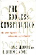 Godless Constitution The Case Against