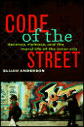 Code Of The Street Decency Violence