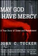 May God Have Mercy A True Story Of Cri