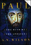 Paul The Mind Of The Apostle