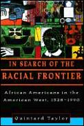 In Search Of The Racial Frontier