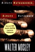 Always Outnumbered Always Outgunned - Signed Edition