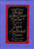 Metropolitan Opera Stories of the Great Operas 2 Volumes