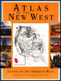 Atlas Of The New West Portrait Of A Changing Region