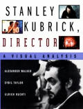Stanley Kubrick Director A Visual Analysis