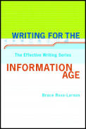 Writing for the Information Age Elements of Style for the Twenty First Century