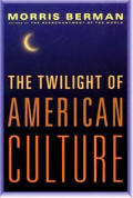 Twilight Of American Culture