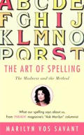 Art Of Spelling The Madness & The Method