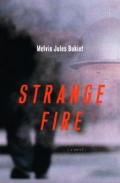 Strange Fire a Novel