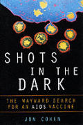 Shots In The Dark The Wayward Search Fo