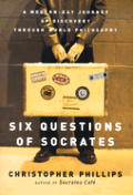 Six Questions Of Socrates