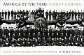 America by the Yard Cirkut Camera Images from the Early Twentieth Century