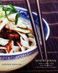 Land of Plenty A Treasury of Authentic Sichuan Cooking