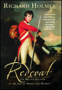 Redcoat The British Soldier in the Age of Horse & Musket