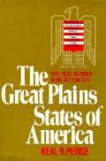 Great Plains States of America People Politics & Power in the Nine Great Plains States