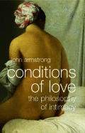 Conditions Of Love The Philosophy Of Int
