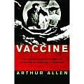 Vaccine The Controversial Story Of Medic