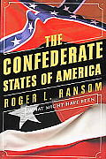 Confederate States of America What Might Have Been
