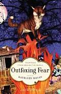 Outfoxing Fear Folktales from Around the World