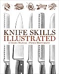 Knife Skills Illustrated a Users Manual